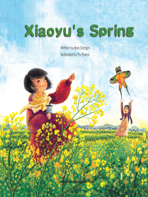Title details for Xiaoyu's Spring by Bao Dongni - Available